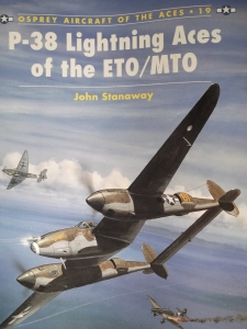 AIRCRAFT OF THE ACES  019. P-38 LIGHTNING ACES OF THE ETO/MTO